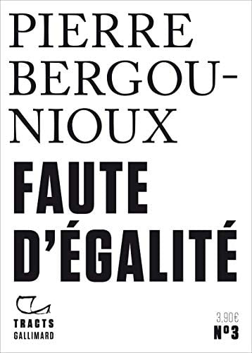 FAUTE D'EGALITE, de Pierre Bergounioux | portada del libro