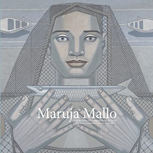 MARUJA MALLO. CATALOGO RAZONADO DE OLEOS, de PEREZ DE AYALA | portada del libro