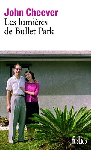 LUMIERES DE BULLET PARK, de John Cheever | portada del libro