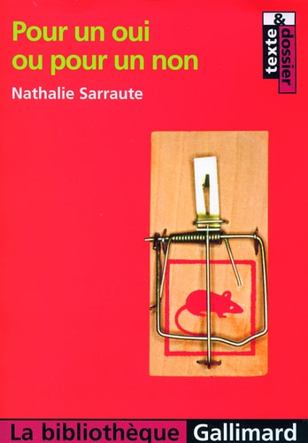 POUR UN OUI OU POUR UN NON, de Nathalie Sarraute | portada del libro