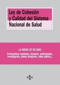LEY DE COHESION Y CALIDAD DEL SISTEMA NACIONAL DE SALUD, de Varios autores | portada del libro