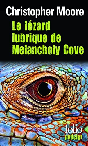 LE LEZARD LUBRIQUE DE MELANCHOLY COVE, de Christopher Moore | portada del libro