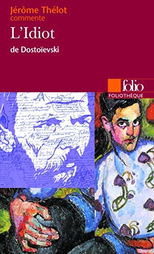 L'IDIOT DE DOSTOIEVSKI, de Jérôme Thélot | portada del libro