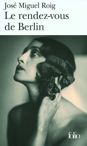 LE RENDEZ-VOUS DE BERLIN, de José Miguel Roig | portada del libro