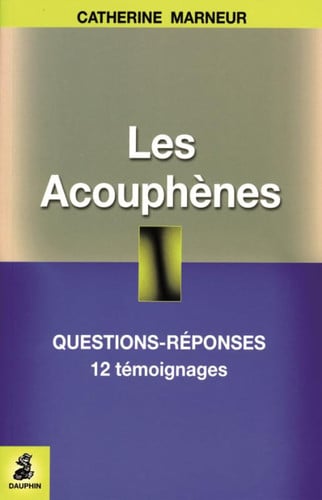 ILS VIVENT AVEC LES ACOUPHENES, de MARNEUR CATHERI | portada del libro