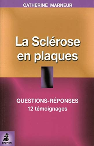 ILS VIVENT AVEC LA SCLEROSE EN PLAQUE, de MARNEUR CATHERI | portada del libro
