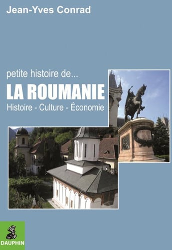 PETITE HISTOIRE DE LA ROUMANIE, de CONRAD JEAN-YVE | portada del libro