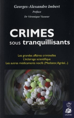 CRIMES SOUS TRANQUILISANTS, de IMBERT GEORGES- | portada del libro