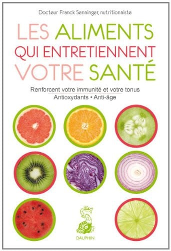 LES ALIMENTS QUI ENTRETIENNENT VOTRE SANTE NED, de SENNINGER FRANC | portada del libro