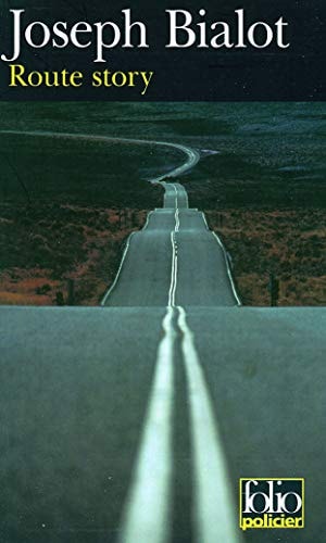 ROUTE STORY, de Joseph Bialot | portada del libro