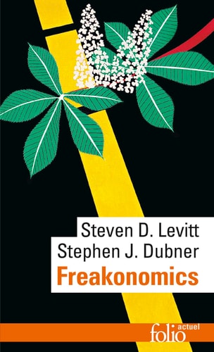 FREAKONOMICS, de Steven D. Levitt | portada del libro