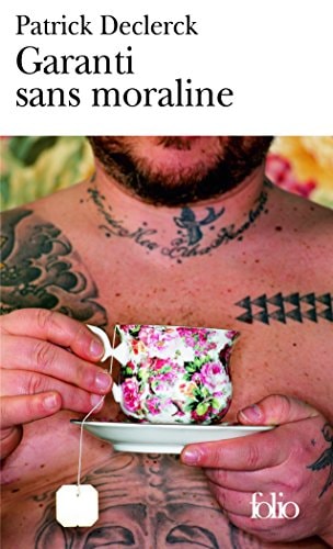 GARANTI SANS MORALINE, de Patrick Declerck | portada del libro