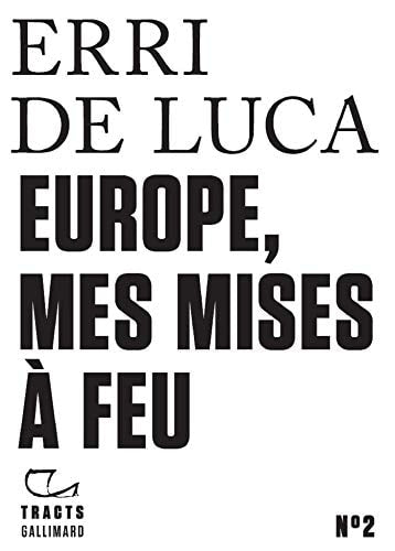 EUROPE MES MISES A FEU, de Erri De Luca | portada del libro