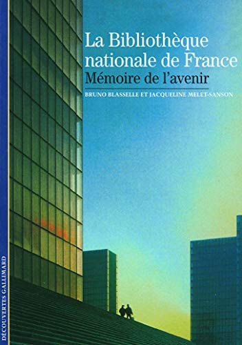 LA BIBLIOTHEQUE NATIONALE DE FRANCE, de Bruno Blasselle | portada del libro