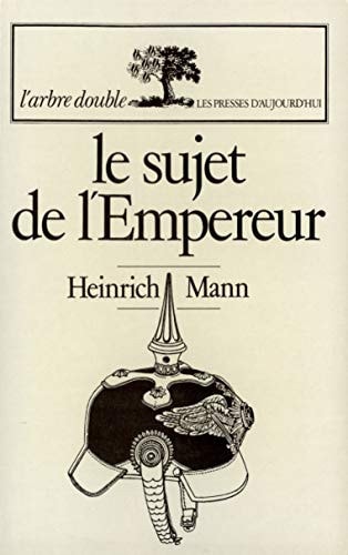LE SUJET DE L'EMPEREUR, de Heinrich Mann | portada del libro