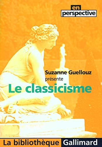 LE CLASSICISME, de GUELLOUZ | portada del libro