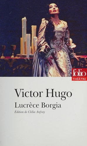 LUCRECE BORGIA, de Victor Hugo | portada del libro