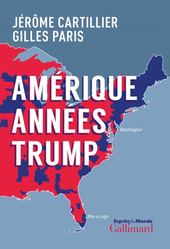AMERIQUE ANNEES TRUMP, de Jérôme Cartillier | portada del libro