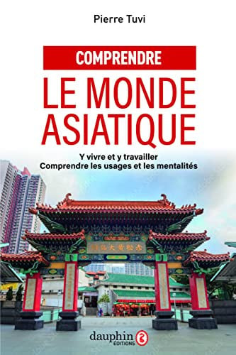 COMPRENDRE LE MONDE ASIATIQUE NED, de TUVI PIERRE | portada del libro