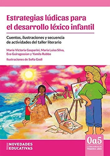 ESTRATEGIAS LUDICAS PARA EL DESARROLLO LEXICO INFANTIL, de GASPARINI | portada del libro