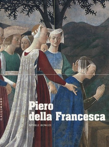 PIERO DELLA FRANCESCA, de Neville Rowley | portada del libro