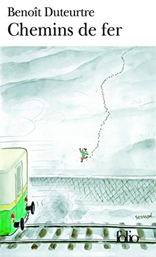 CHEMINS DE FER, de Benoît Duteurtre | portada del libro