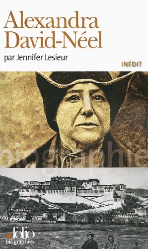 ALEXANDRA DAVID-NEEL, de Jennifer Lesieur | portada del libro