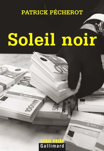 SOLEIL NOIR, de Patrick Pécherot | portada del libro