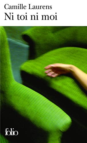 NI TOI NI MOI, de Camille Laurens | portada del libro