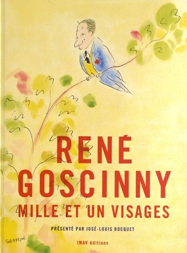 RENE GOSCINNY MILLE ET UN VISAGES, de José-Louis Bocquet | portada del libro