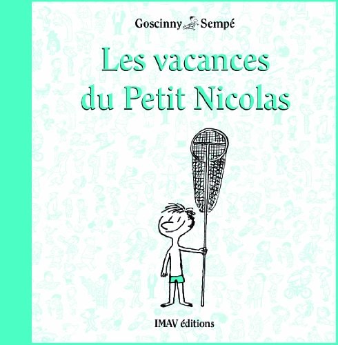 LES VACANCES DU PETIT NICOLAS, de René Goscinny | portada del libro