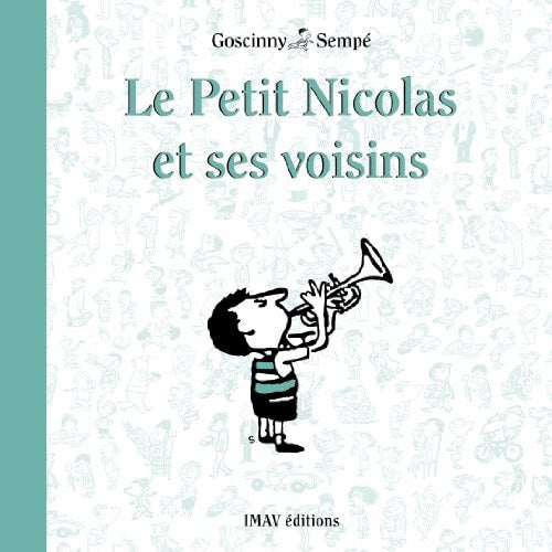 LE PETIT NICOLAS ET SES VOISINS, de René Goscinny | portada del libro