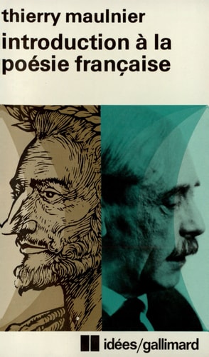 INTRODUCTION A LA POESIE FRANCAISE, de Thierry Maulnier | portada del libro