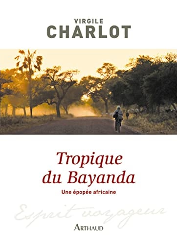 TROPIQUE DU BAYANDA, de Virgile Charlot | portada del libro