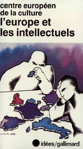 L'EUROPE ET LES INTELLECTUELS, de Alison Browning | portada del libro