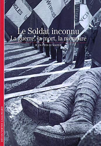 LE SOLDAT INCONNU, de Le Naour | portada del libro