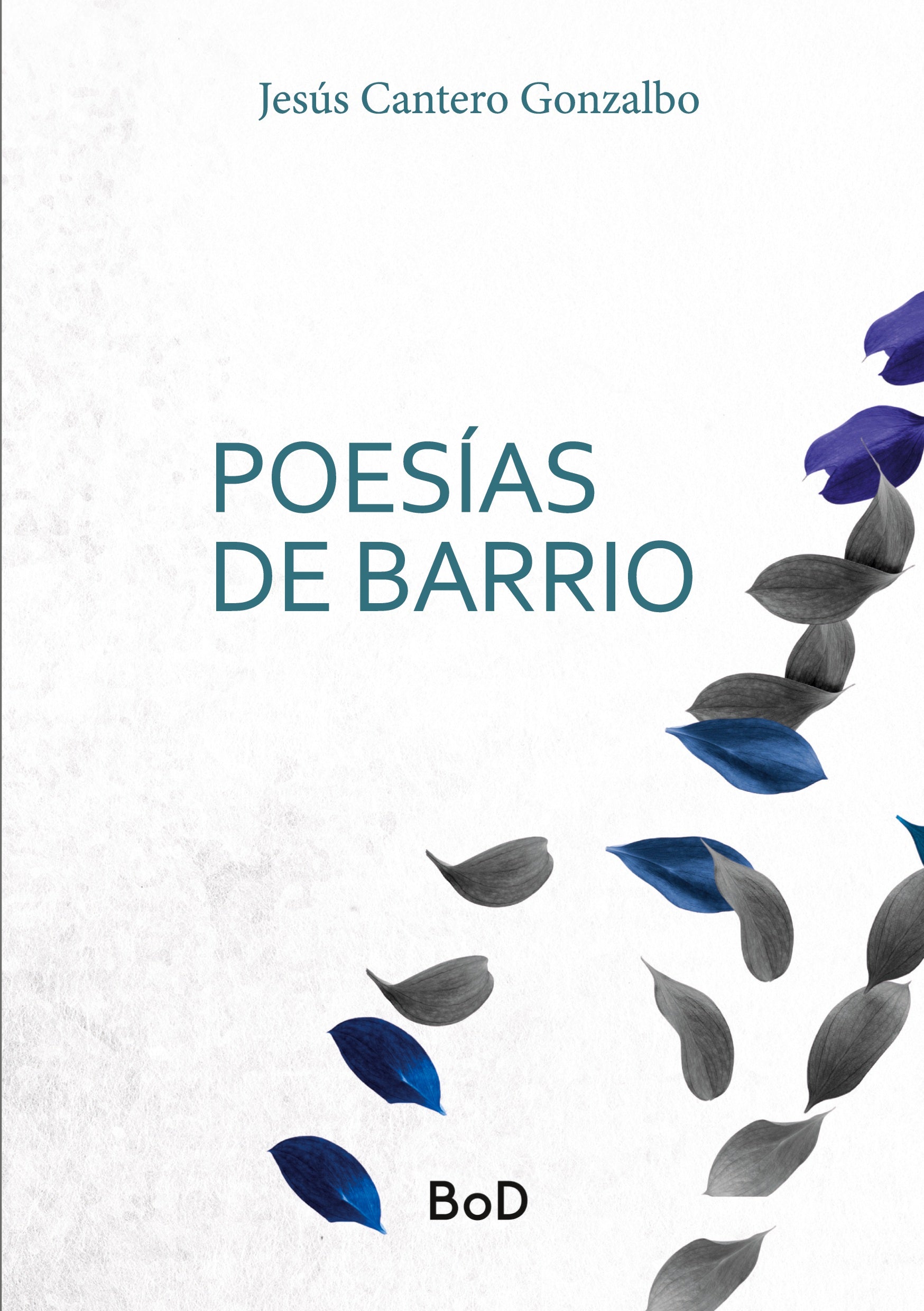 Poesías de barrio, de Jesus Cantero Gonzalbo | portada del libro