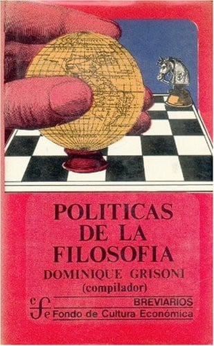 POLITICAS FILOSOFIA, de GRISONI | portada del libro