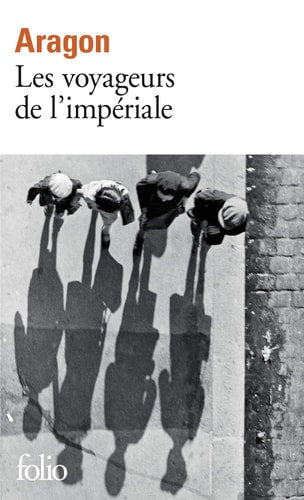 VOYAGEURS DE L IMPERIAL, de Louis Aragon | portada del libro