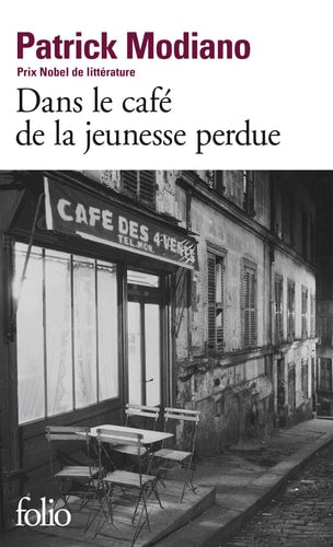 DANS LE CAFE DE LA JEUNESSE PERDUE, de Patrick Modiano | portada del libro