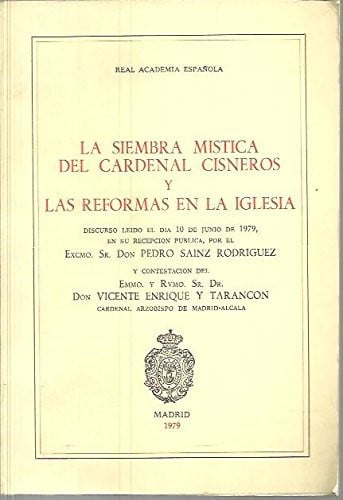 La siembra m¡stica del Cardenal Cisneros y las reformas en la Iglesia, de SAINZ RODRIGUEZ | portada del libro
