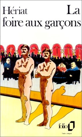 LA FOIRE AUX GARCONS, de Hériat | portada del libro