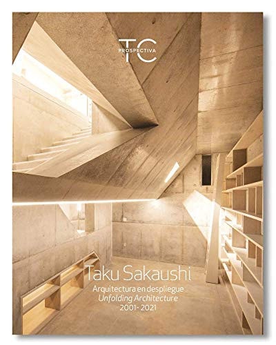 Taku Sakaushi. Arquitectura en despliegue, de Sakaushi | portada del libro