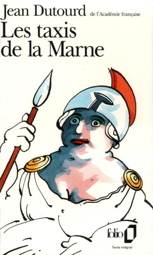 LES TAXIS DE LA MARNE, de Jean Dutourd | portada del libro