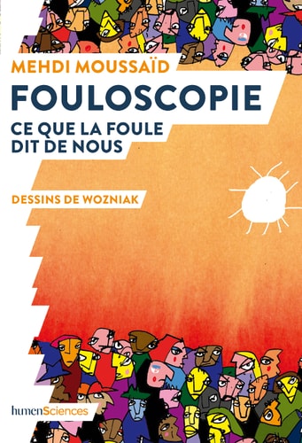 OULOSCOPIE, de Mehdi Moussaïd | portada del libro