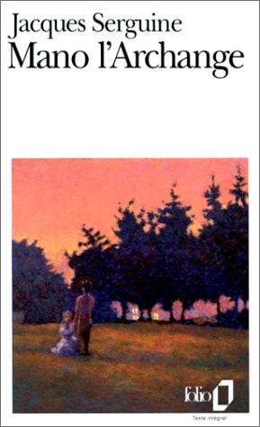 MANO L'ARCHANGE, de Jacques Serguine | portada del libro