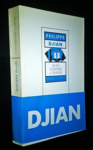 BLEU COMME L'ENFER, de Djian | portada del libro