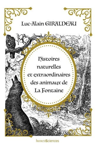 ISTOIRES NATURELLES ET EXTRAORDINAIRES, de Luc-Alain Giraldeau | portada del libro