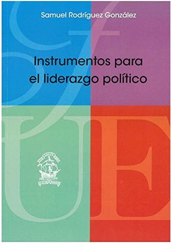 Instrumentos para el liderazgo político, de Rodríguez González | portada del libro