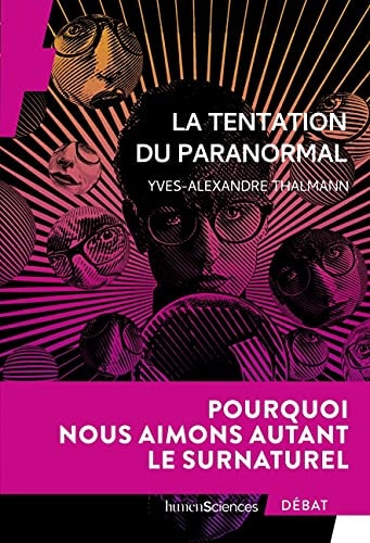 A TENTATION DU PARANORMAL, de Yves-Alexandre Thalmann | portada del libro